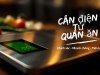 Cân điện tử cho quán ăn nên dùng loại nào?