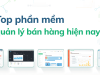 Top phần mềm quản lý bán hàng hiện nay