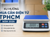 Xu hướng mua cân điện tử tphcm năm 2026