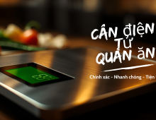 Cân điện tử cho quán ăn nên dùng loại nào?