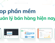 Top phần mềm quản lý bán hàng hiện nay