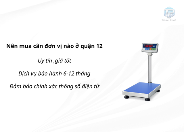 Mua cân điện tử quận 12 ở đâu uy tín?